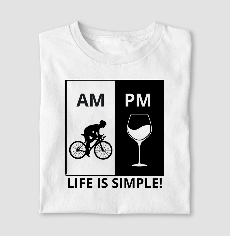 Life is Simple - Bicycle & Wine