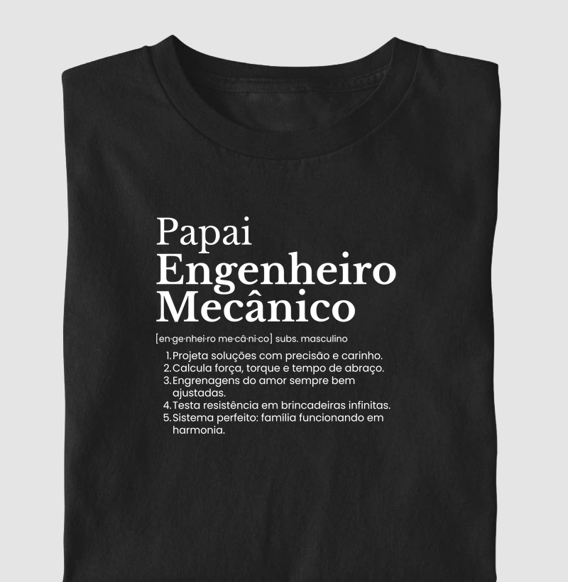 Papai Engenheiro Mecânico - definição