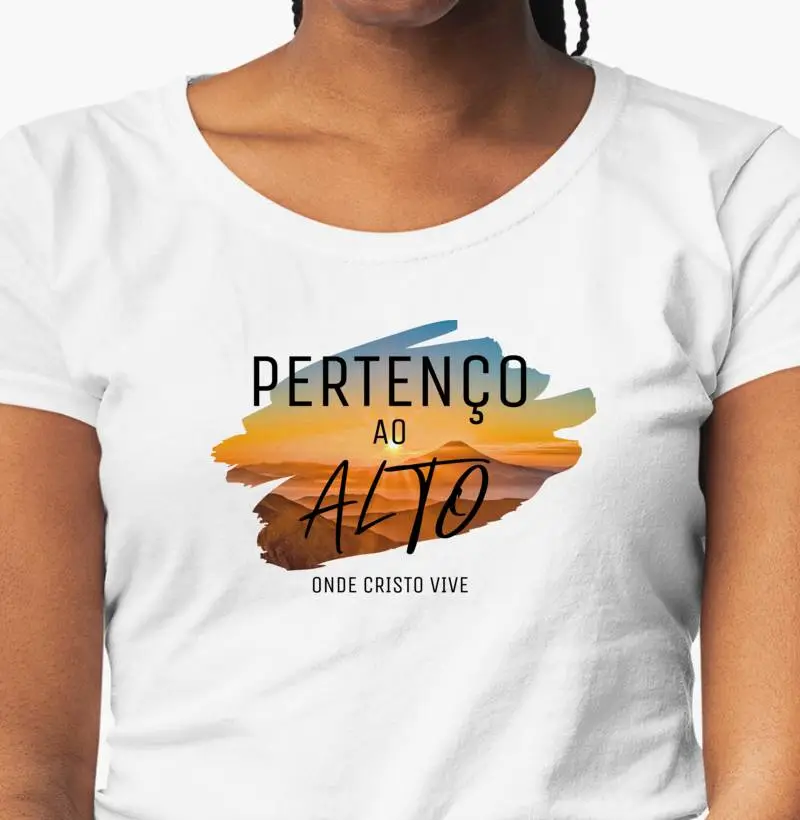Camiseta Feminina "Pertenço ao Alto"