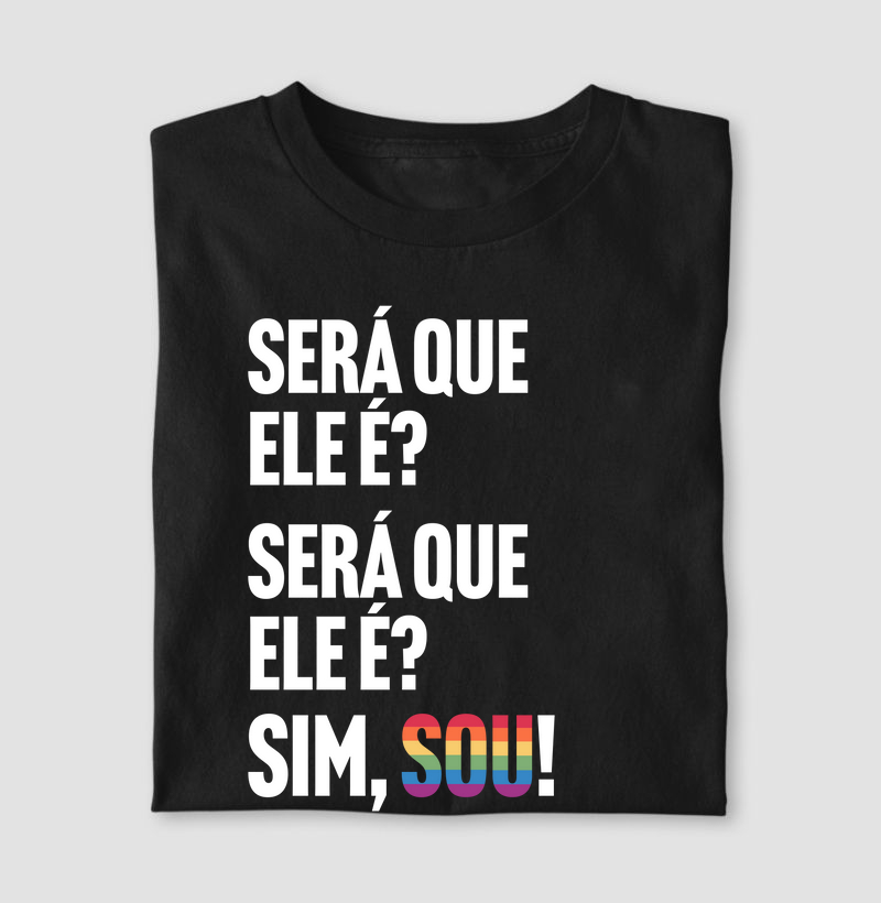 Será que ele é?