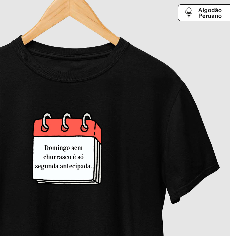 Domingo sem churrasco é só segunda antecipada.