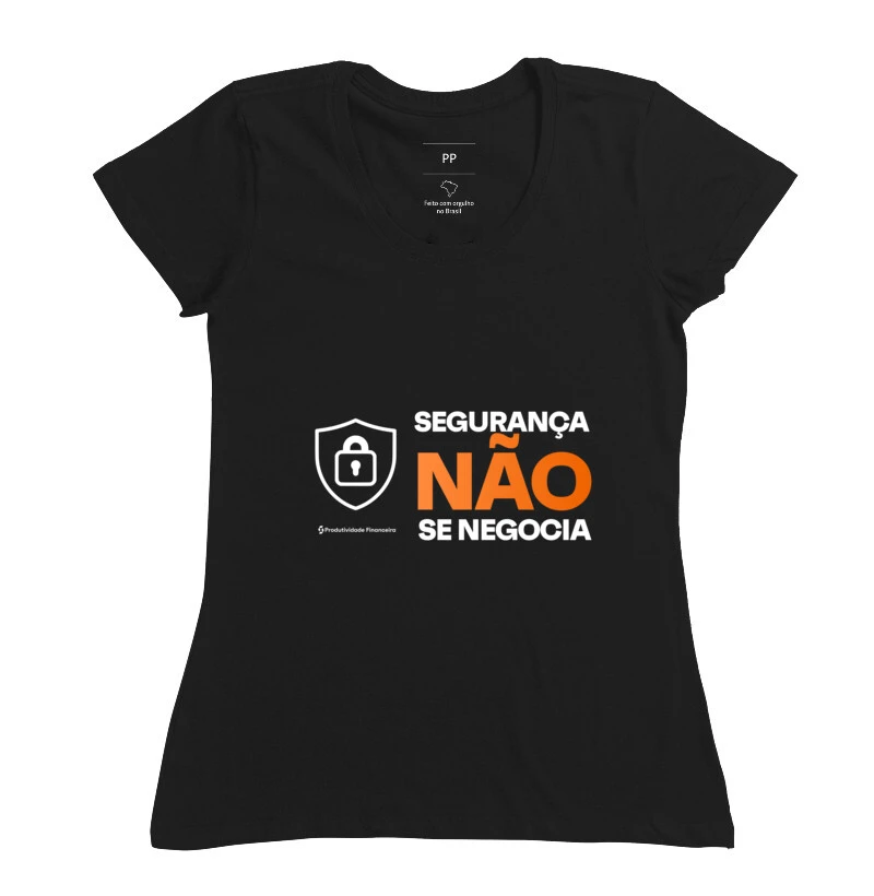 CAMISETA SEGURANÇA NÃO SE NEGOCIA