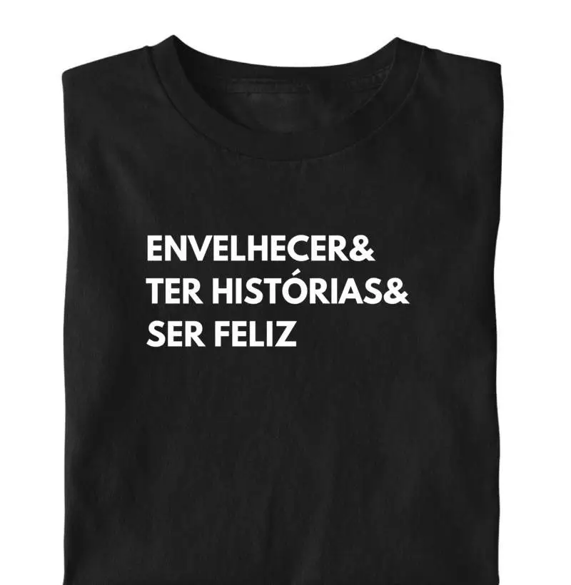 Envelhecer & Ter histórias & Ser feliz