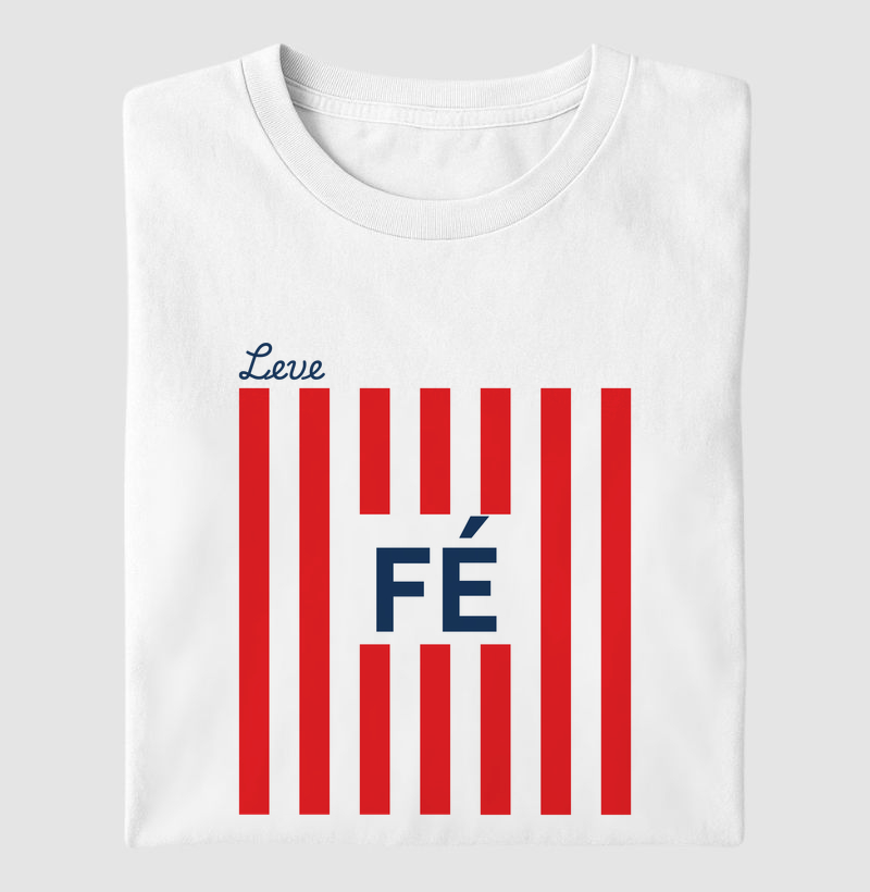 Leve fé - Listras vermelhas