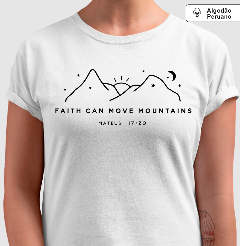 Faith Can Move Mountains