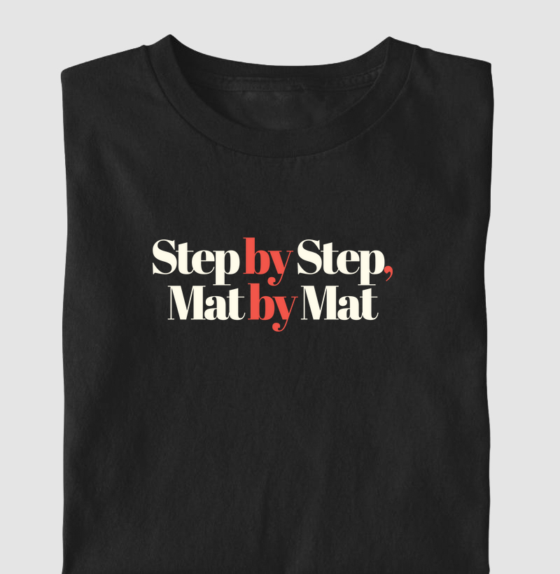 Step by Step, Mat by Mat