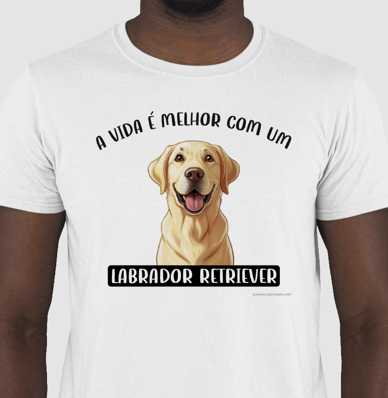 A Vida É Melhor - Labrador Retriever