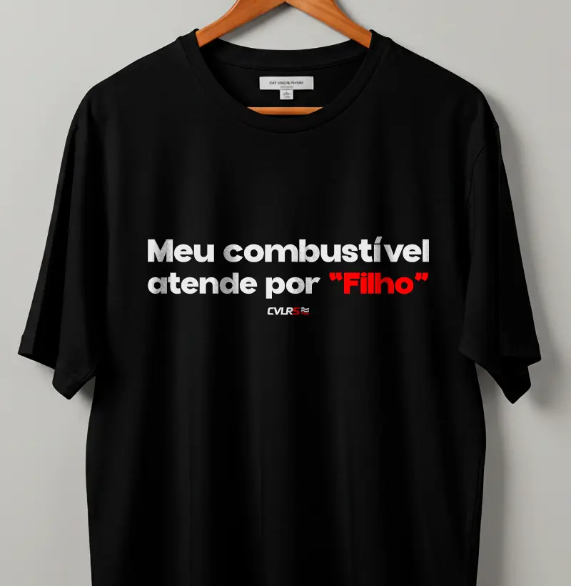 Meu combustível atende por "filho"