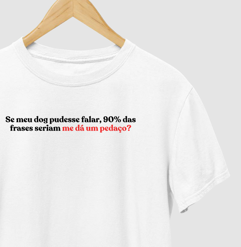 Camiseta dog Dar um Pedaço 