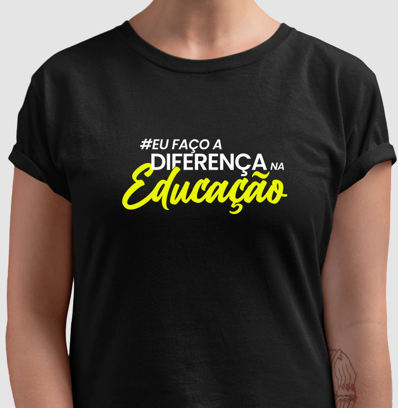 Eu faço a diferença na educação PRETA