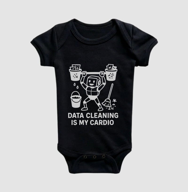 Data Cleaning Is My Cardio (image)