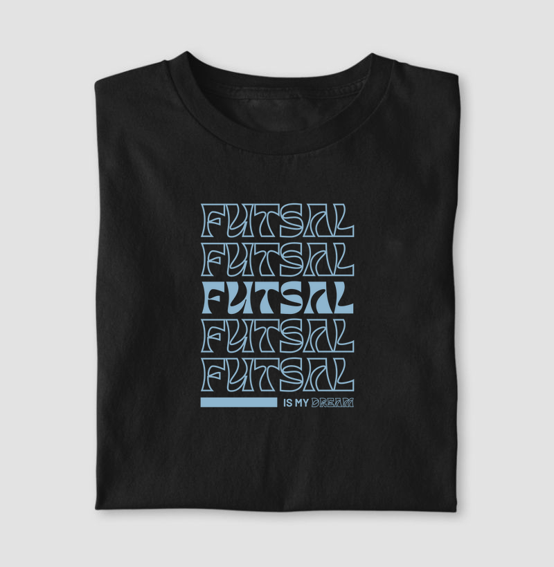 Camiseta futsal is my dream 
