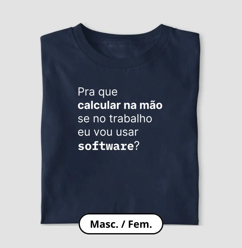 Pra que calcular na mão