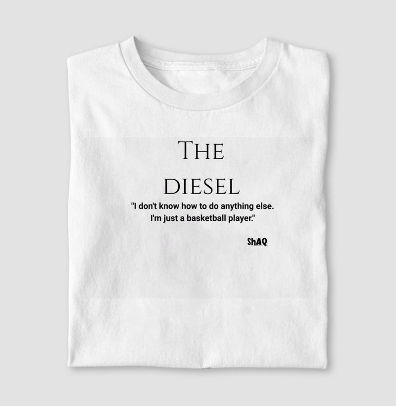 Camiseta "The Diesel"