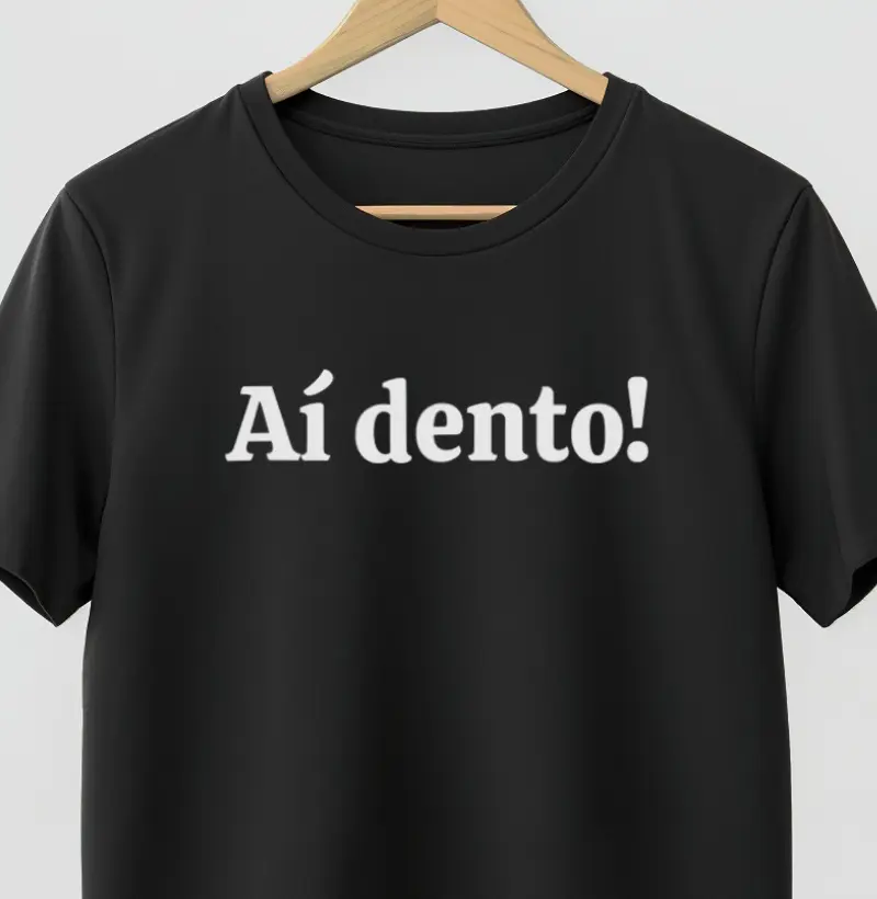 Aí dento!