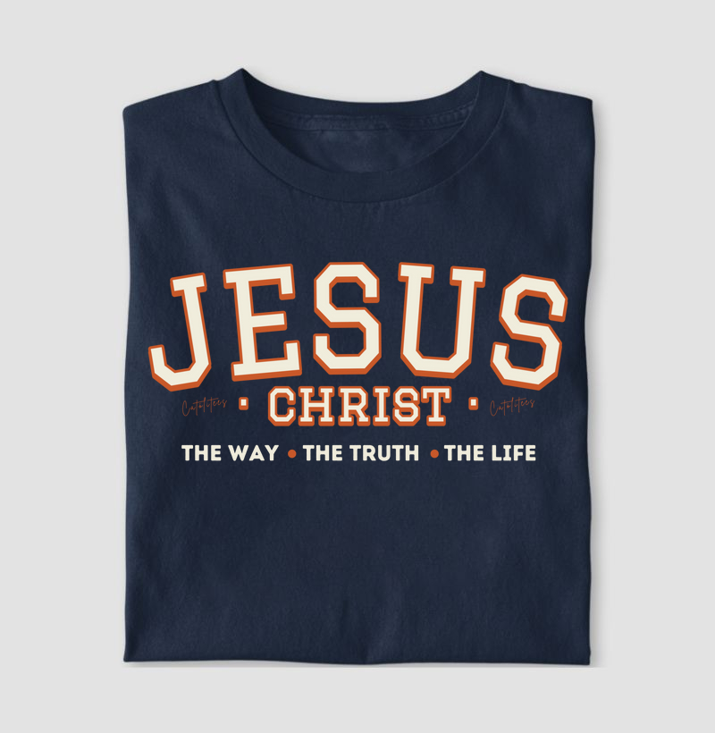 The Way, The Truth, The Life