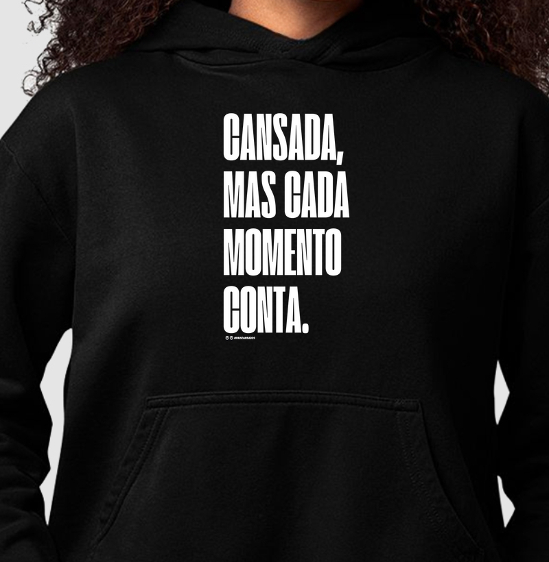 Cansada, mas...