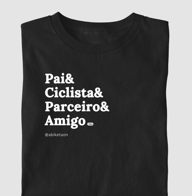 Pai & Ciclista & Parceiro & Amigo