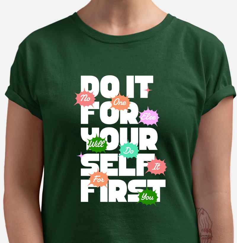 Faça por Você Mesmo: Camiseta - Estampa de Atitude e Determinação
