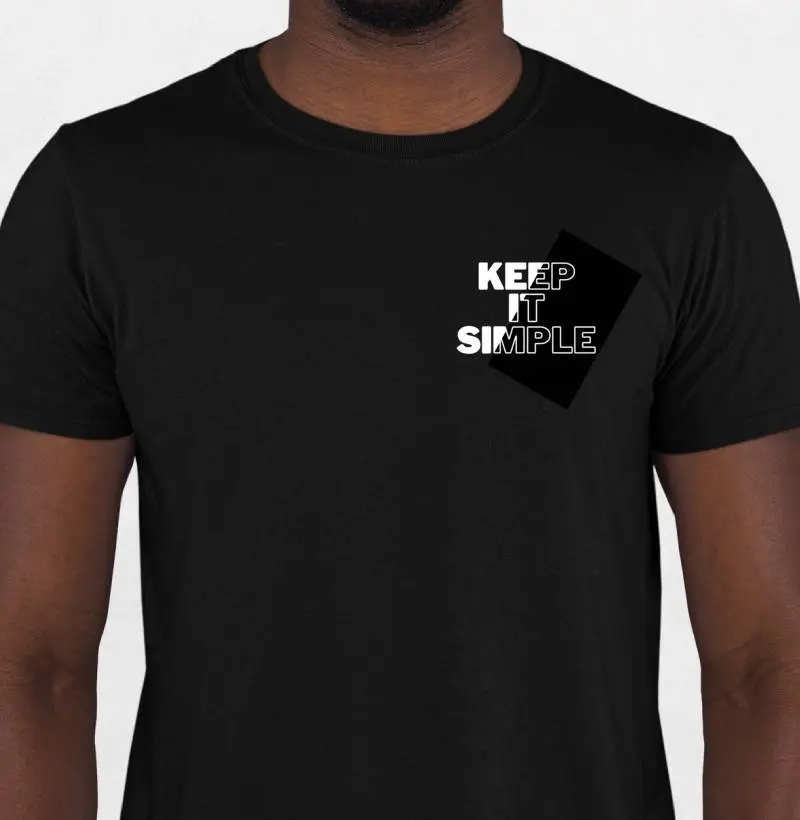 Keep it simple