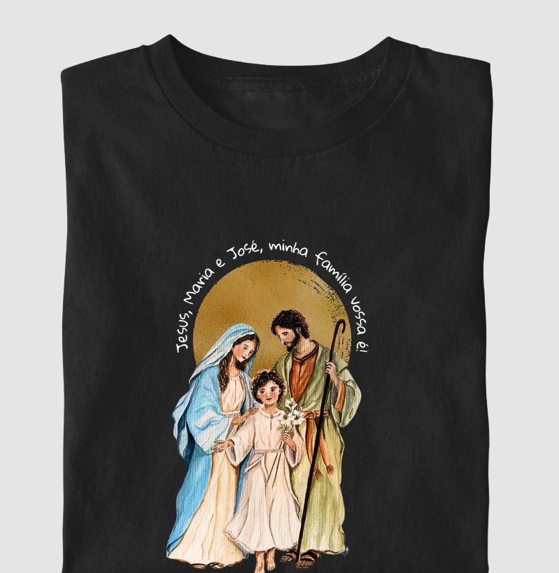 Jesus, Maria e José, minha família vossa é!