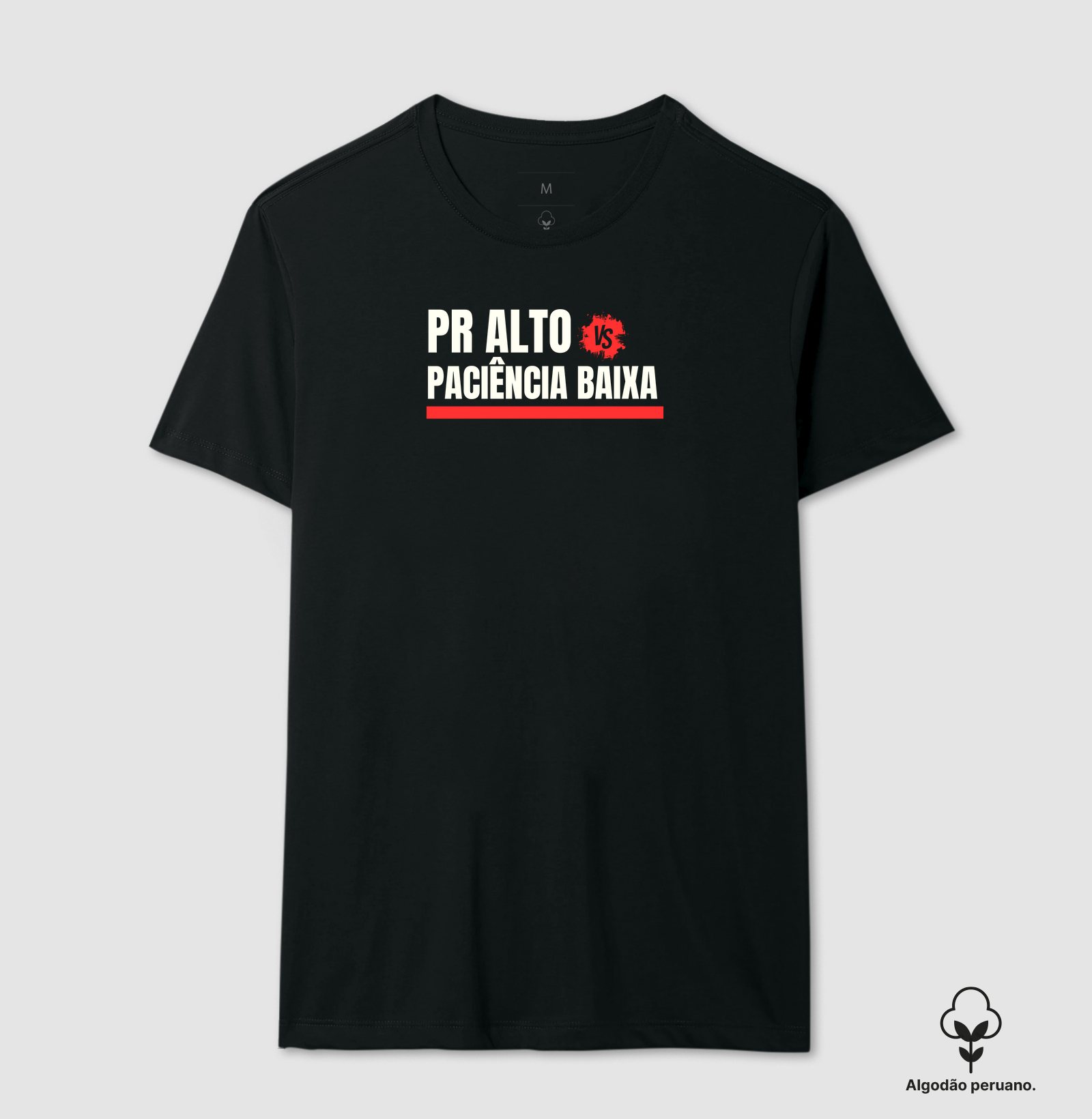 PR ALTO x PACIÊNCIA BAIXA