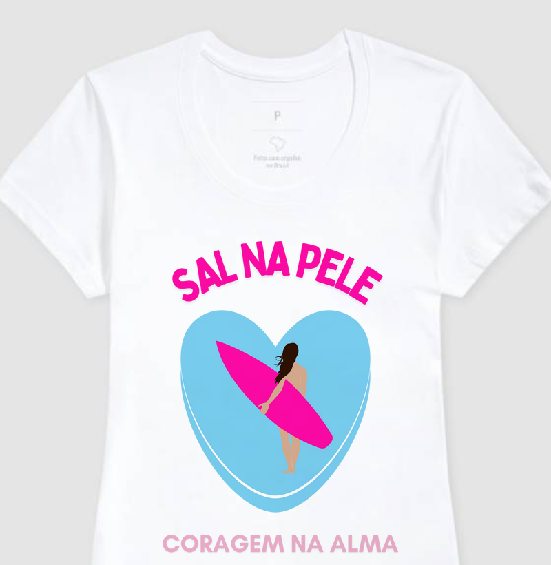 SAL NA PELE, CORAGEM NA ALMA