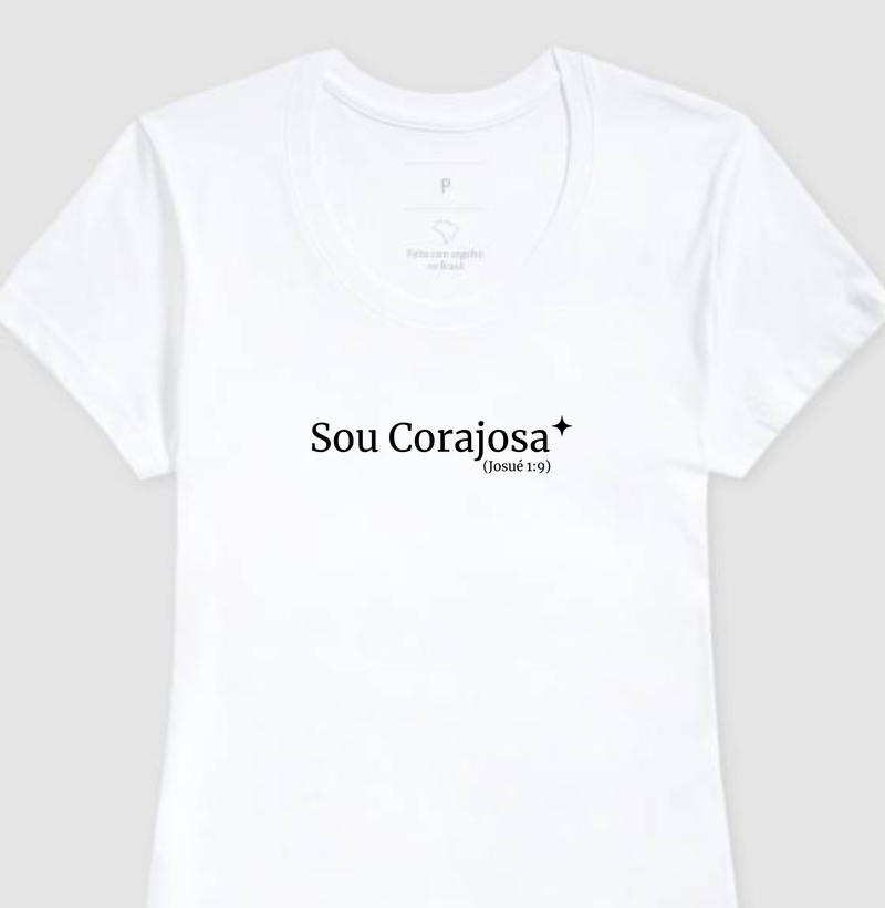 Sou Corajosa (Josué 1:9) - Mulheres Especiais