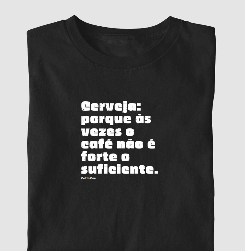 Camiseta Forte o Suficiente