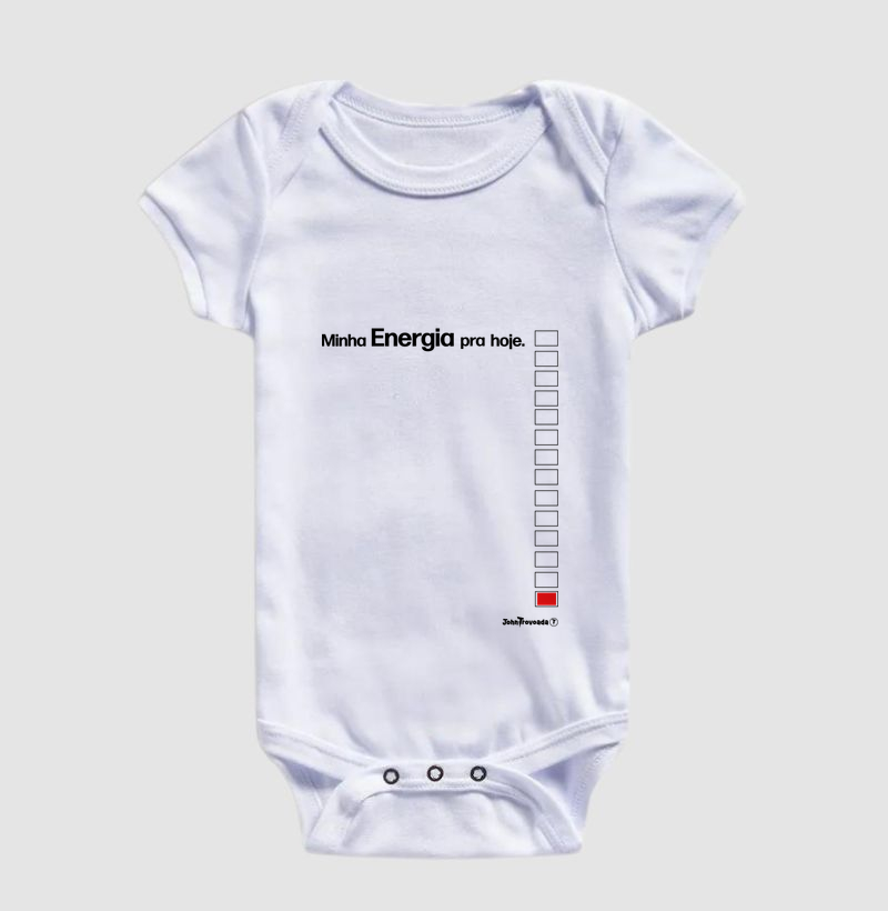 Body Bebê minha energia para hoje 