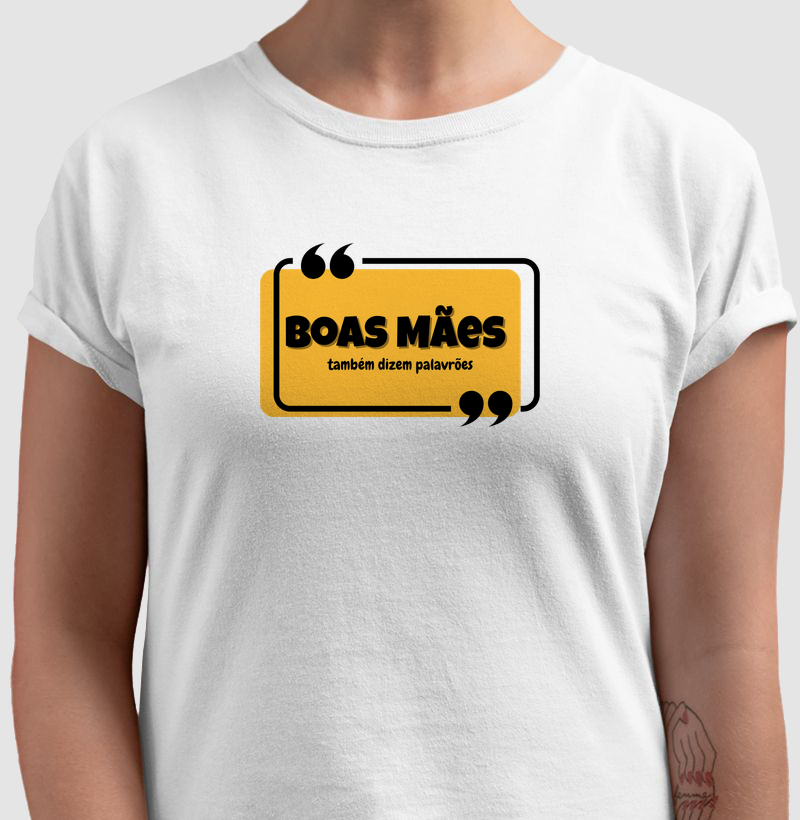 BOAS MÃES - também dizem palavrões 