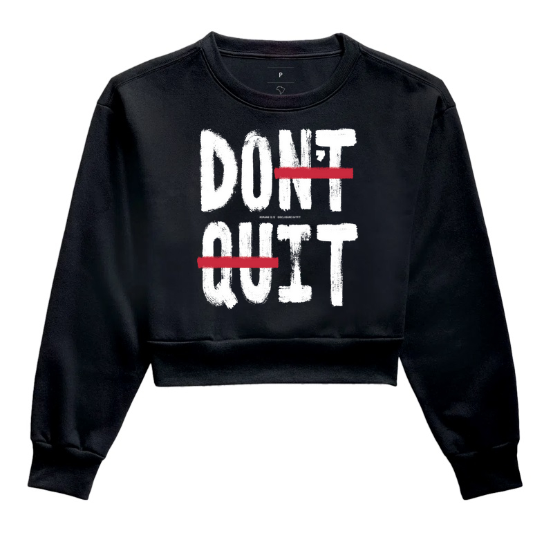 Don't quit - Do it