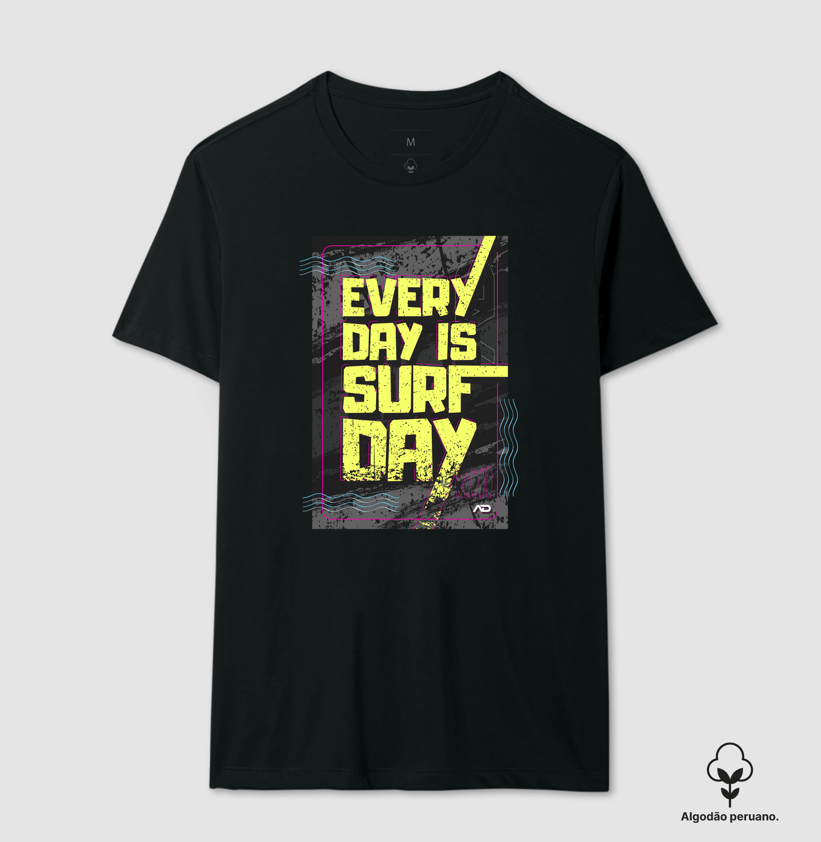 EVERY DAY IS SURF DAY