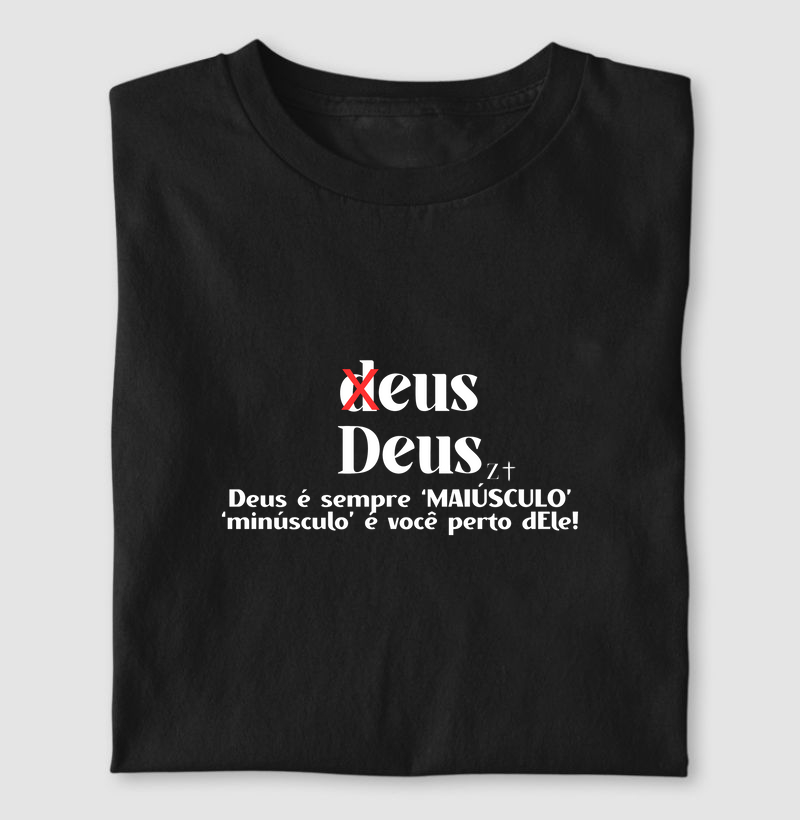 Deus é sempre 'MAIÚSCULO'