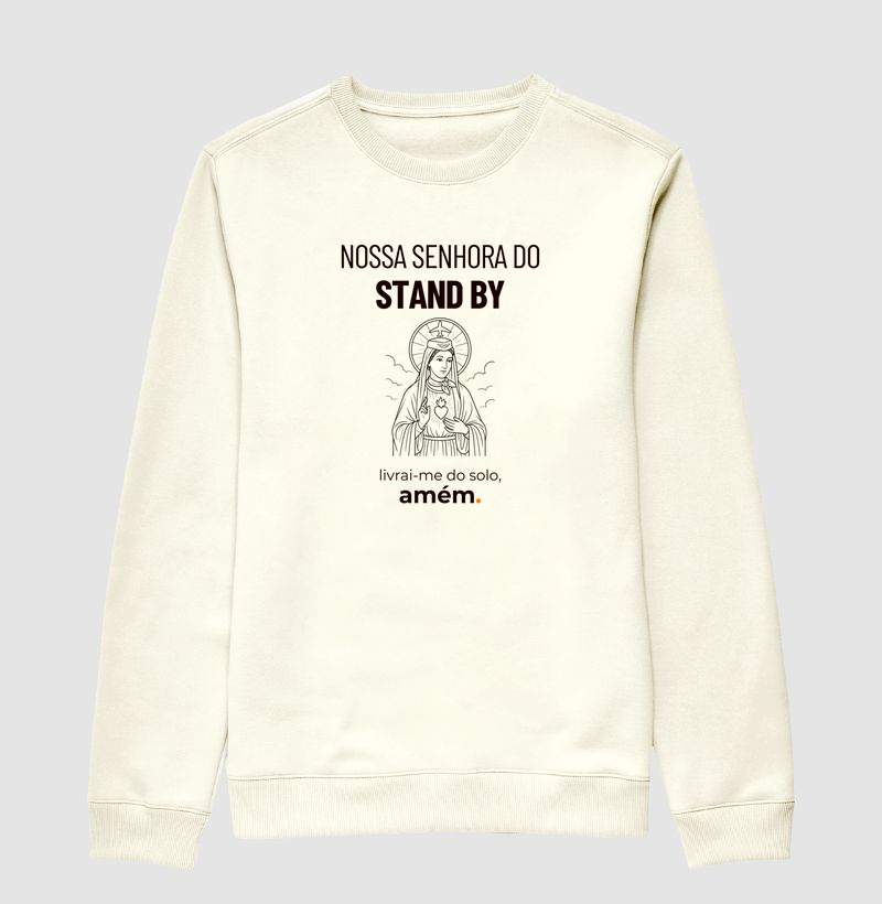 Nossa senhora do stand by, amém