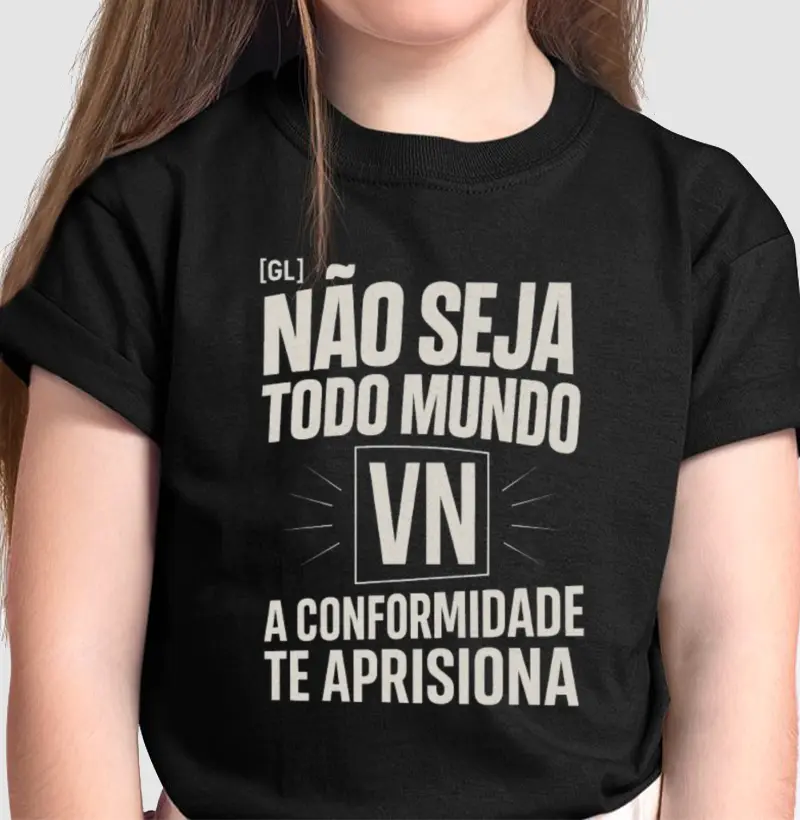 Não Seja Todo Mundo - Visual