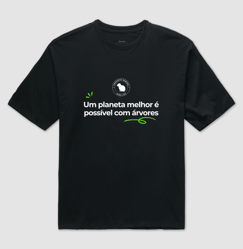 Um Planeta melhor é possível com árvores