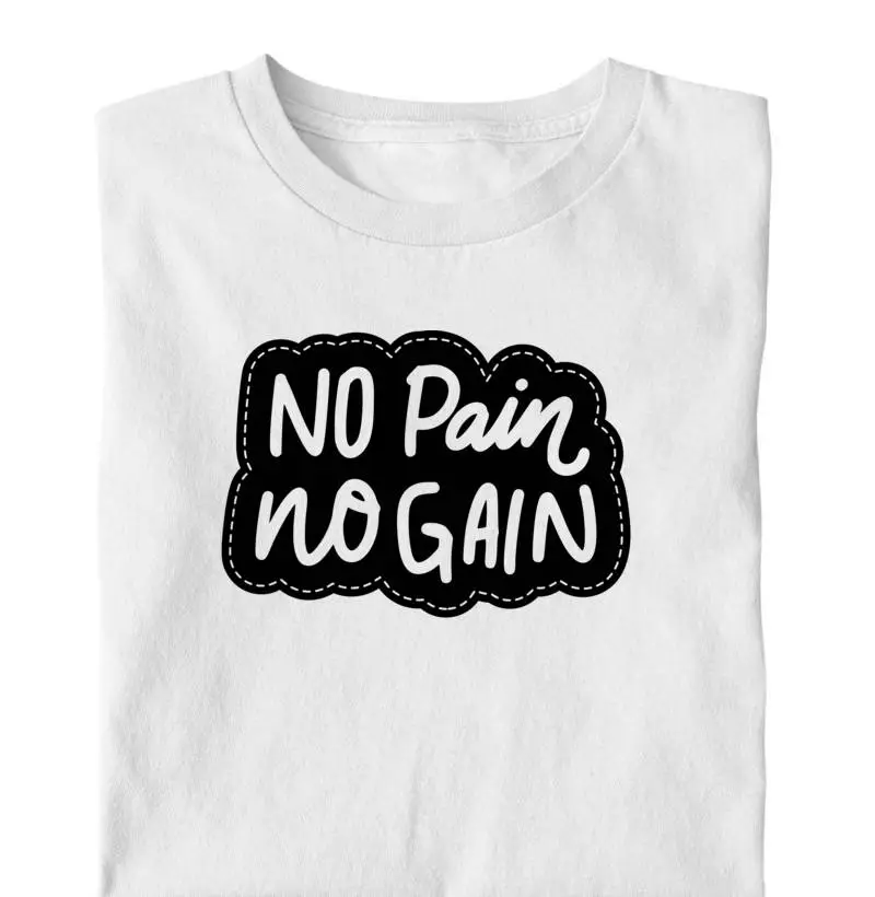 No pain no gain.
