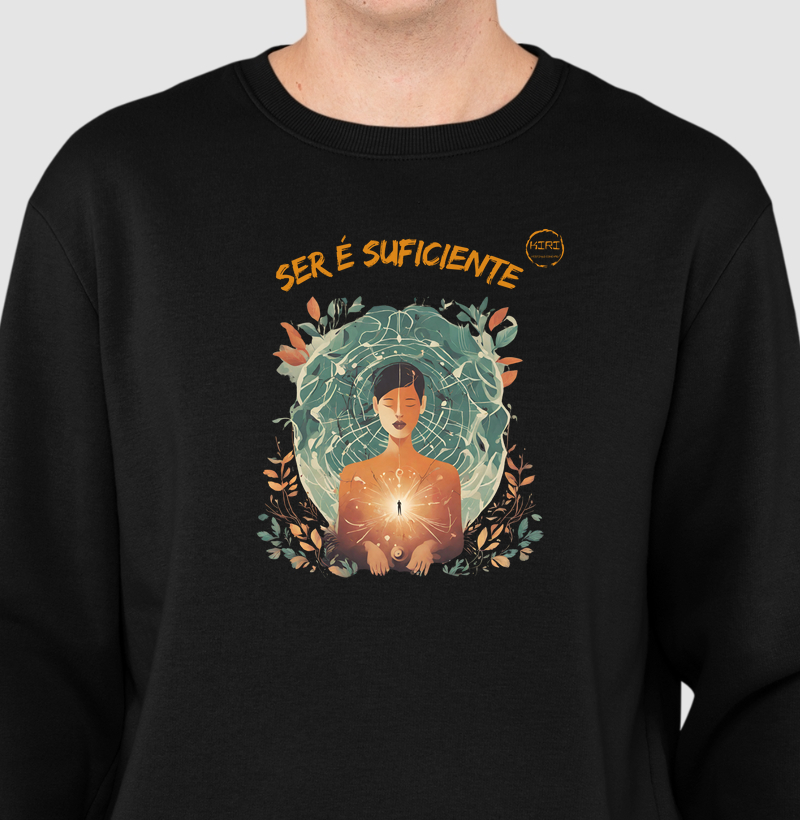 Moletom KIRI - Ser é Suficiente