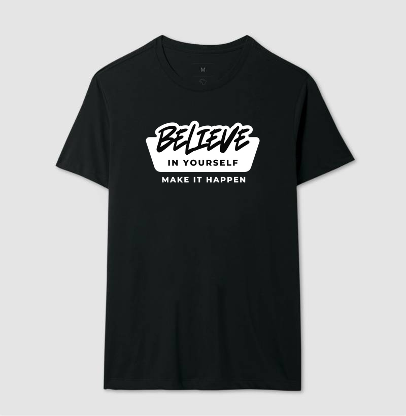  Believe in Yourself, Make It Happen - Autoestima