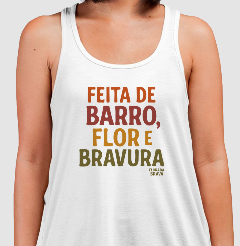 Barro, flor e bravura