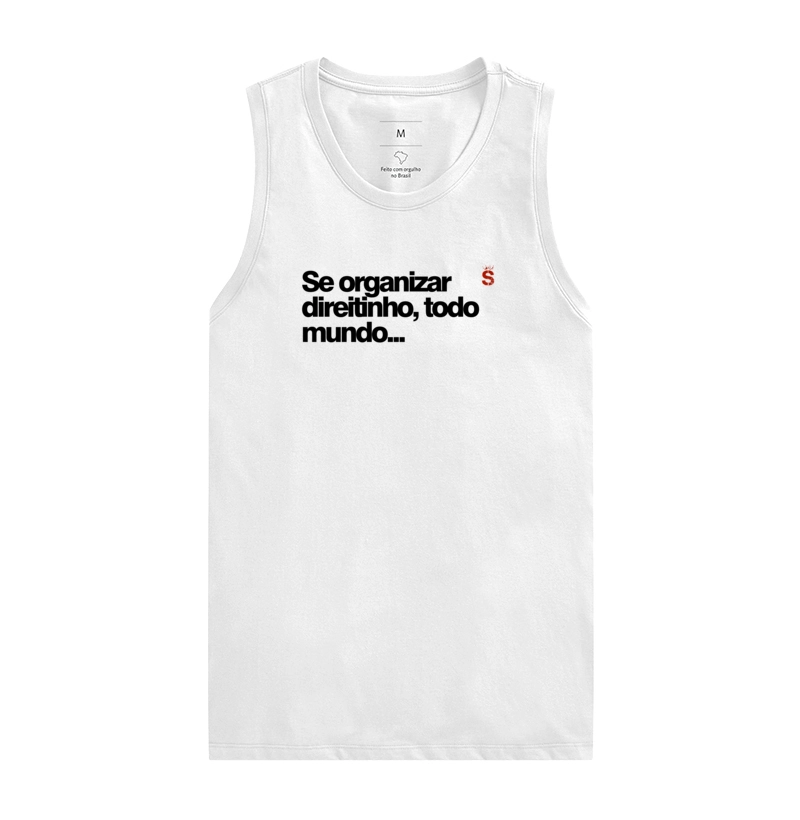 Se organizar direitinho
