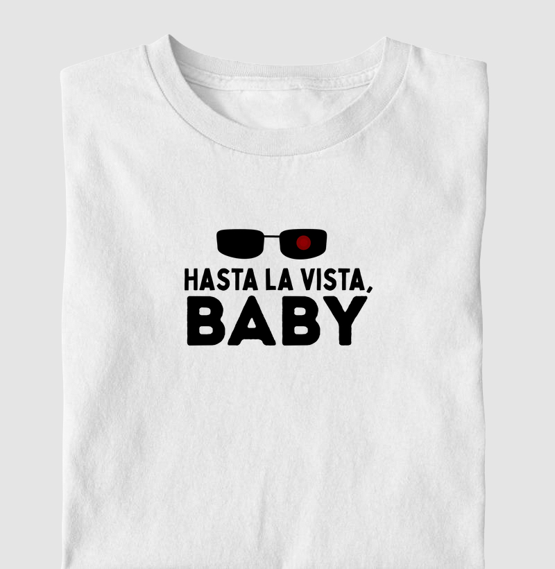 Hasta La vista, Baby