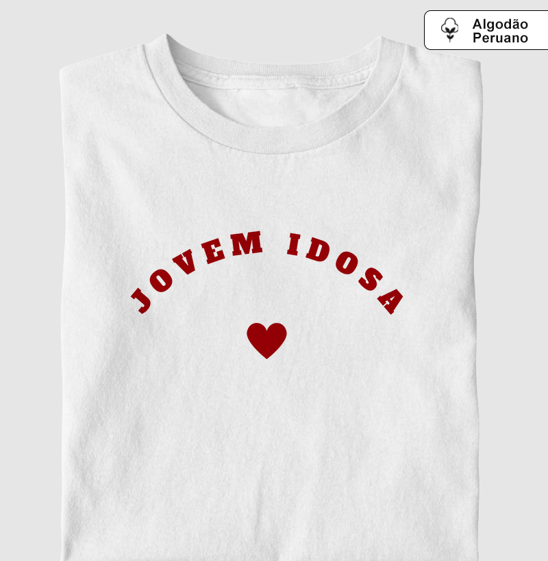 Camiseta Jovem Idosa Coração Pima