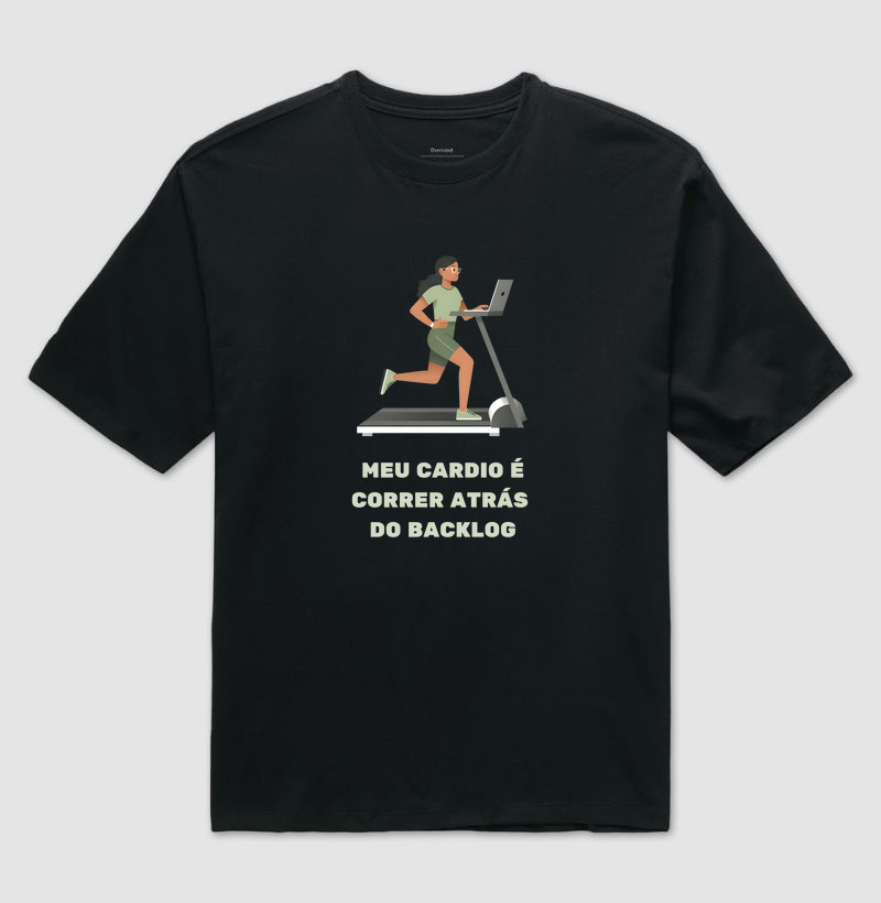  Meu cardio é correr atrás do backlog