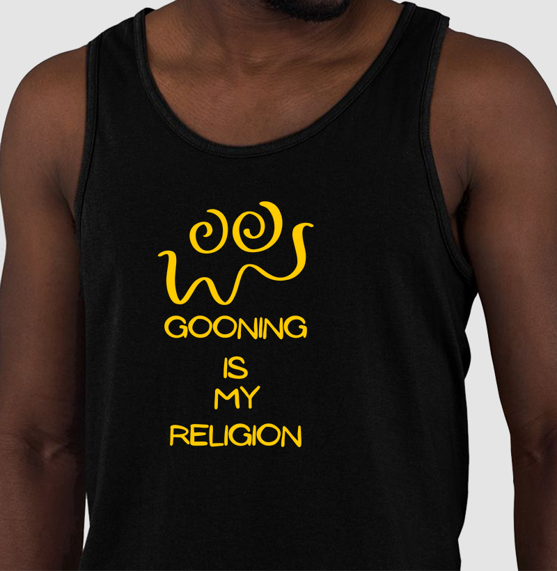 Gooning is my religion