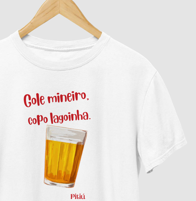 Camiseta Branca – Gole mineiro, copo lagoinha – Pitiú