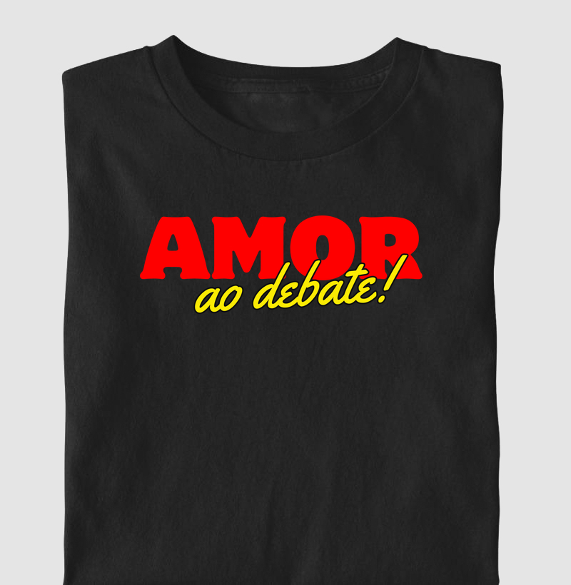 Amor ao debate!