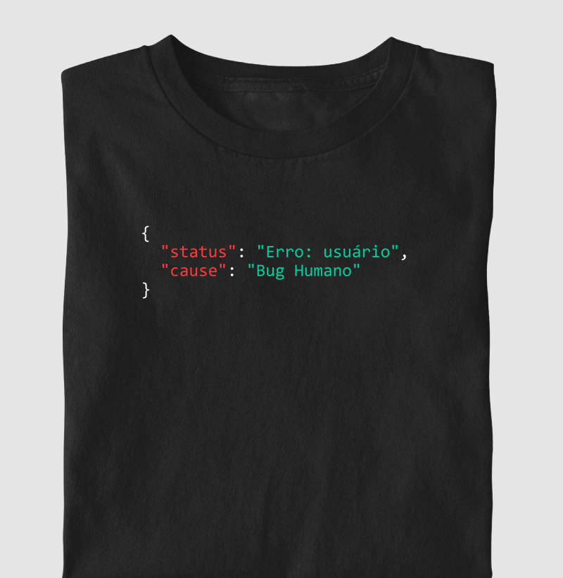 Erro: Usuário; Bug Humano (JSON)