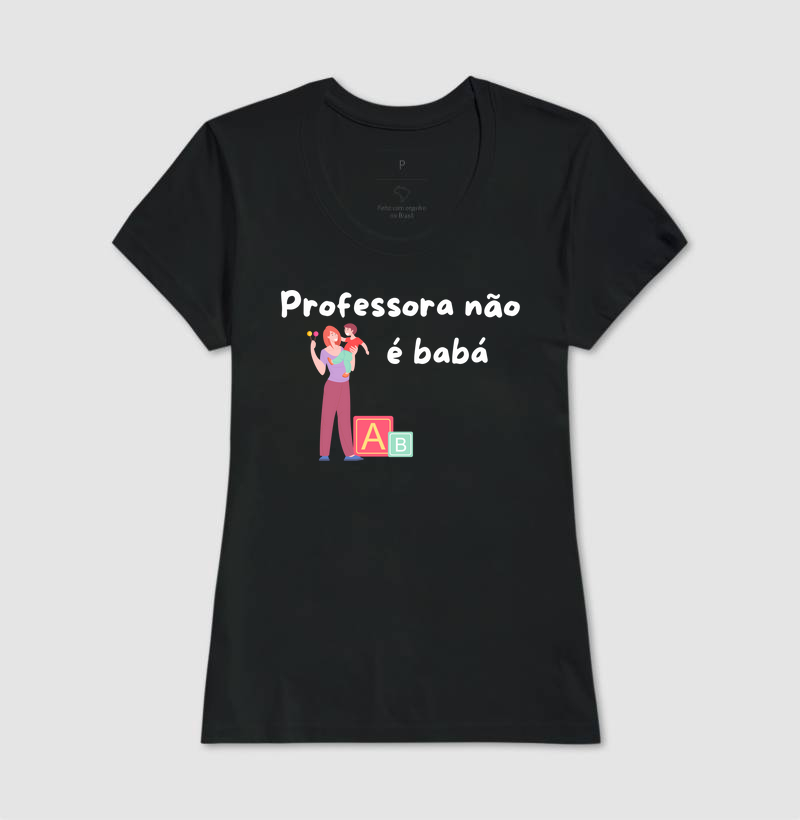 Professora não é babá